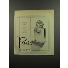 1953 Coty Paris Perfume Ad - Nothing makes a woman feel more feminine