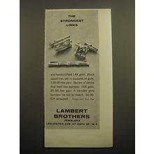 1960 Lambert Brothers Jewelry Ad - The strongest links