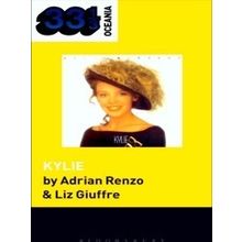 33 1/3 Oceania: Kylie Minogue's Kylie