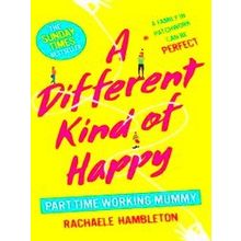 A Different Kind Of Happy