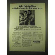 1974 Allstate Life Insurance Ad - Bob Wulffen Called