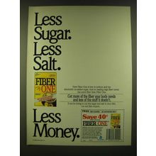 1990 General Mills Fiber One Cereal Ad - Less sugar. Less salt. Less Money.