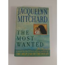 The Most Wanted By Jacquelyn Mitchard 1998 hardcover novel fiction