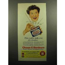 1956 Chase & Sanborn Coffee Ad - Tells You It's Fresher