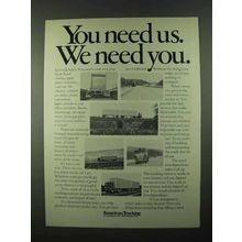 1974 American Trucking Ad - You Need Us We Need You