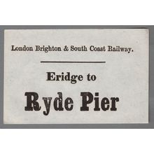 LONDON BRIGHTON & SOUTH COAST RAILWAY LUGGAGE LABEL - ERIDGE to RYDE PIER