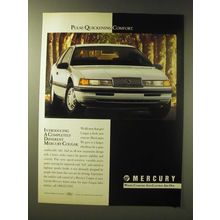 1989 Mercury Cougar Ad - Pulse-quickening comfort