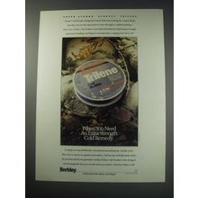 1991 Berkley Trilene Cold Weather Fishing Line Ad - Cold Remedy