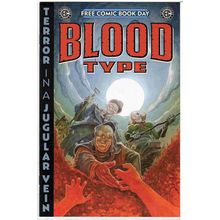 BLOOD TYPE ' FREE COMIC BOOK DAY ' (2025)