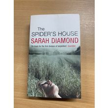 2005 SARAH DIAMOND "THE SPIDER'S HOUSE" FICTION PAPERBACK BOOK (P3)