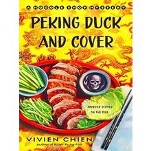 A Noodle Shop Mystery: Peking Duck and Cover
