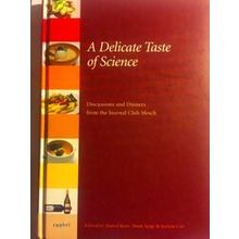 A delicate taste of science