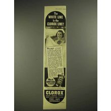 1939 Clorox Bleach Ad - The White Line is Clorox Line