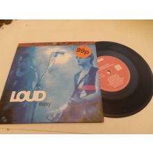 Loud - Easy / Give Me The Money -1992 - 7" Vinyl Single -CHINA Records -WOK2016