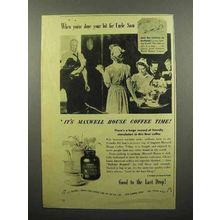 1944 Maxwell House Coffee Ad - Done Bit for Uncle Sam