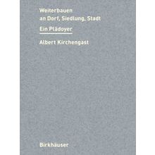 Weiterbauen An Dorf, Siedlung, Stadt