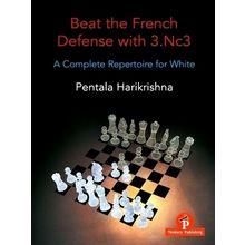 Beat the French Defense With 3. Nc3! A Complete Repertoire for White - Pentala H