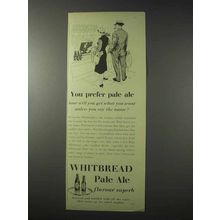 1958 Whitbread Pale Ale Ad - You Prefer Pale Ale