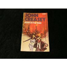 Death in the Trees by John Creasey
