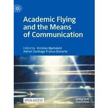 Academic Flying And The Means Of Communication