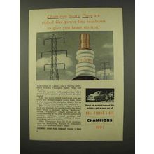 1956 Champion Spark Plugs Ad - Ribbled Like Power Line