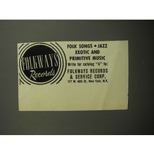 1951 Folkways Records Ad - Folk Songs Jazz Exotic and Primitive Music