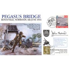 John Howard Pegasus Bridge D-Day WW2 LTD TO 65 Hand Signed FDC