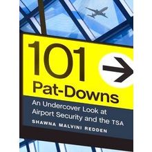 101 Pat-Downs