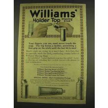 1913 William's Holder Top Shaving Stick Ad - Your Fingers