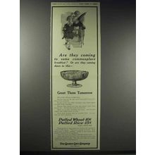 1914 Quaker Puffed Wheat & Rice Ad - Are they Coming