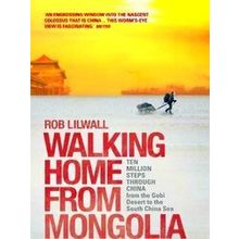 Walking Home From Mongolia