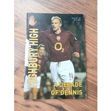 Highbury High Arsenal Fanzine Issue 57 - A decade of Dennis