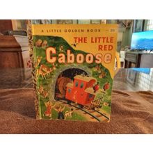 Little Golden Book The Little Red Caboose By Marian Potter (C) Edition 1953