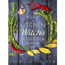 A Kitchen Witch's Cookbook
