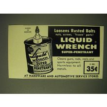 1964 Liquid Wrench Ad - Loosens rusted bolts nuts, screws, frozen parts!