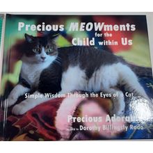 PRECIOUS MEOWMENTS FOR THE CHILD WITHIN US: SIMPLE WISDOM By Dorothy Billingsly