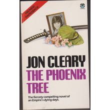 The Phoenix Tree, by Jon Cleary