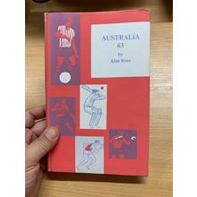 1964 "AUSTRALIA '63" CRICKET ALAN ROSS SPORTSMAN BOOK CLUB HB BOOK (P3)