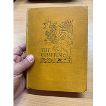 1928 1ST EDITION THE GRIFFIN E M CHANNON ILLUSTRATED FICTION HARDBACK BOOK (P3)