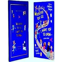 Wherever You Go, I Want You To Know (Keepsake Edition)
