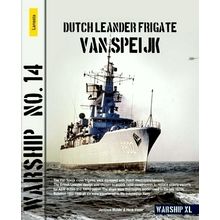 Dutch Leander Frigate Van Speijk by Jantinus Mulder; Henk Visser