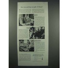 1943 Metropolitan Life Insurance Ad - Getting Enough?