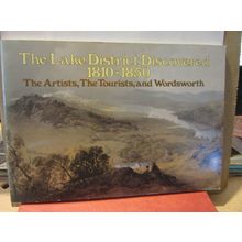 THE LAKE DISTRICT DISCOVERED. 1810-1850..exhibition guide 1983 p/b Dove Cottage=