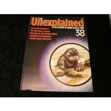 The Unexplained Volume 38