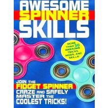 Awesome Spinner Skills - Weldon Owen