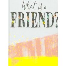 What is a Friend?