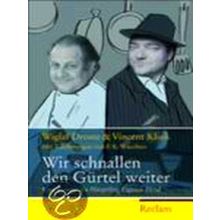 Wir Schnallen Den Gurtel Weiter