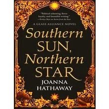 Glass Alliance: Southern Sun, Northern Star