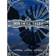 Windmill Tales