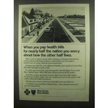 1974 Blue Cross Blue Shield Ad - You Worry About